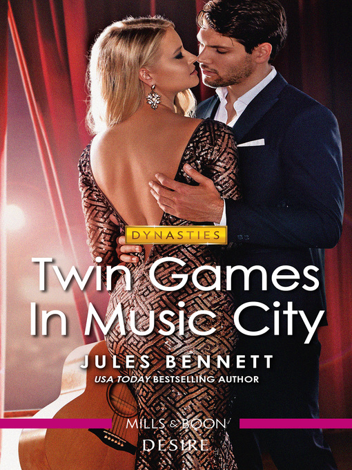 Title details for Twin Games in Music City by JULES BENNETT - Available